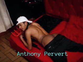 Anthony_Pervert