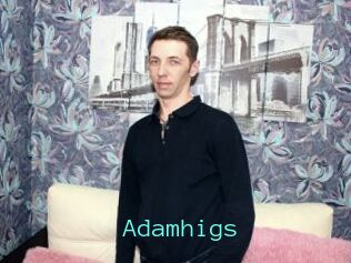 Adamhigs