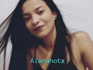 Alanahotx