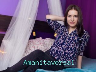 Amanitaversal