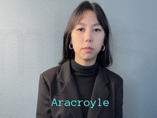 Aracroyle