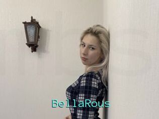 BellaRous