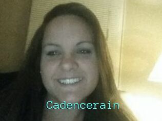 Cadencerain