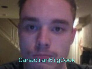 CanadianBigCock