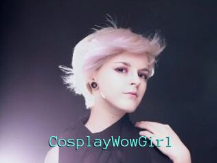 CosplayWowGirl