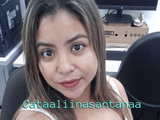 Cataaliinasantanaa