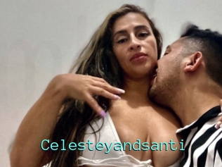 Celesteyandsanti