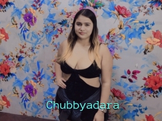 Chubbyadara