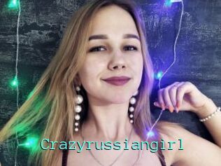 Crazyrussiangirl