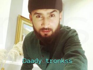 Daady_tronkss