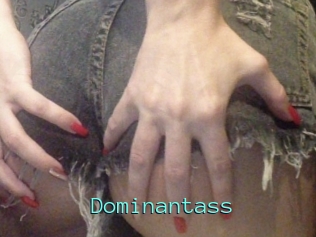 Dominantass