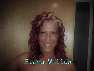 Etana_Willow