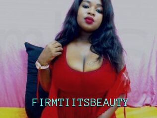 FIRMTIITSBEAUTY