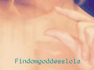 Findomgoddesslola