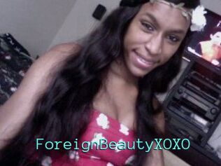 ForeignBeautyXOXO