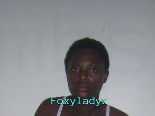 Foxyladyx