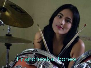 Francheska_bones