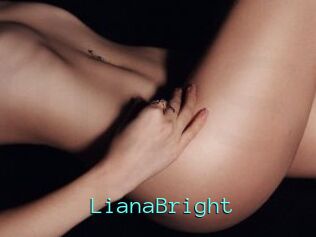 LianaBright