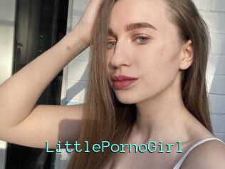 LittlePornoGirl