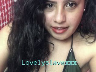 Lovelyslavexxx