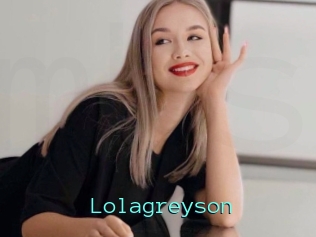 Lolagreyson