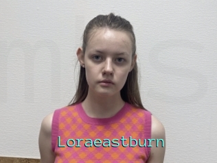 Loraeastburn