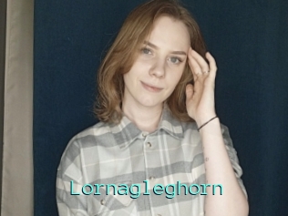 Lornagleghorn