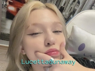 Lucettadunaway