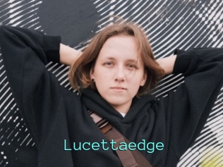 Lucettaedge