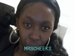 MRSCHEEKS