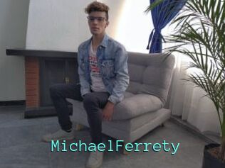 MichaelFerrety