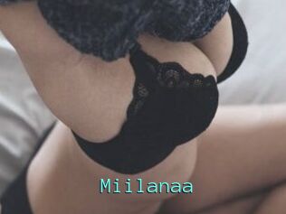 Miilanaa