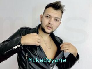 MikeDwyane