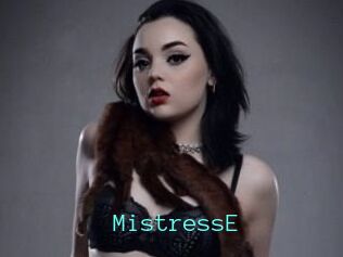 MistressE