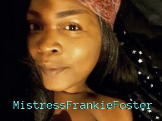 MistressFrankieFoster