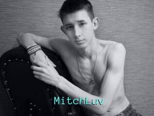 MitchLuv