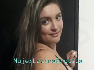 MujerLatinaErotica