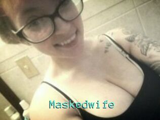 Maskedwife