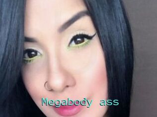 Megabody_ass