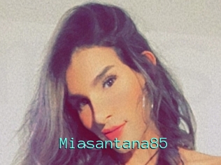 Miasantana85