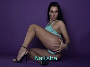 Naisha