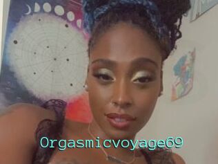 Orgasmicvoyage69