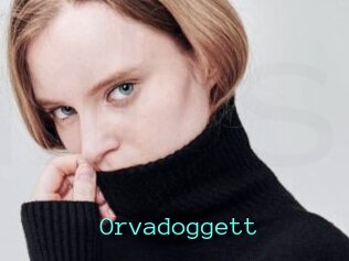 Orvadoggett