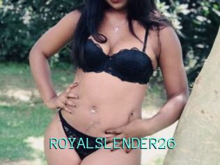 ROYALSLENDER26