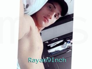 Rayan9Inch