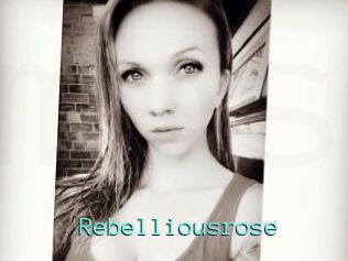 Rebelliousrose