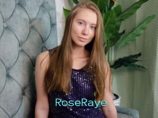 RoseRaye