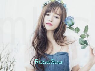 RoseSoa