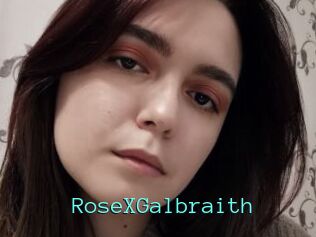 RoseXGalbraith