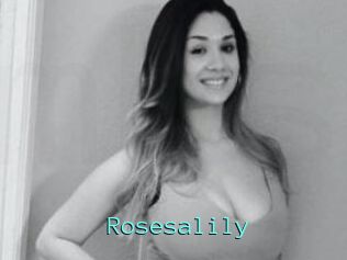 Rosesalily